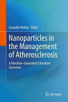 Nanoparticles in the Management of Atherosclerosis 1