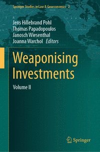 bokomslag Weaponising Investments