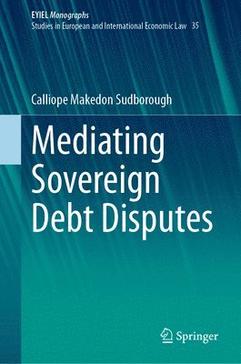 Mediating Sovereign Debt Disputes 1