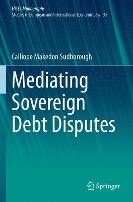 bokomslag Mediating Sovereign Debt Disputes