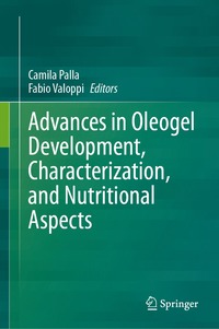 bokomslag Advances in Oleogel Development, Characterization, and Nutritional Aspects