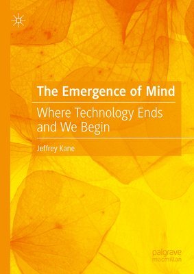 The Emergence of Mind 1