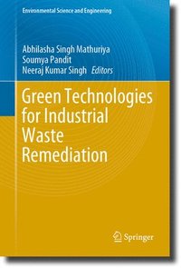 bokomslag Green Technologies for Industrial Waste Remediation