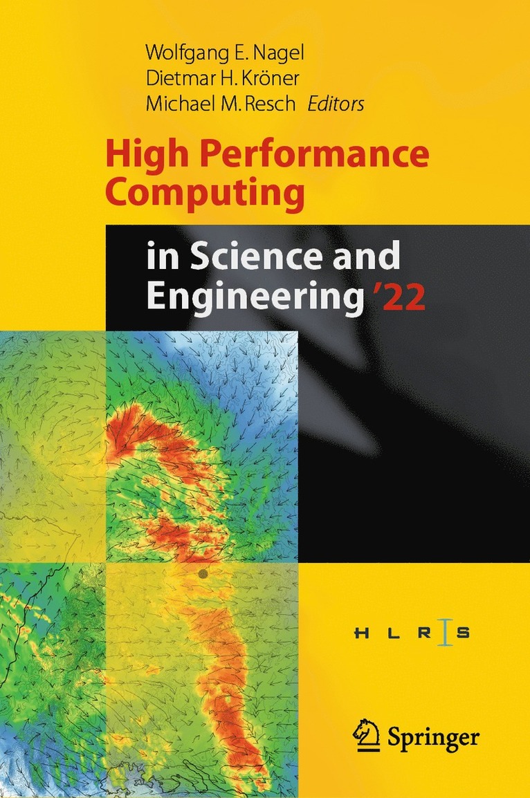 Wolfgang E. Nagel, Dietmar H. Kröner, Michael M. Resch, Dietmar H. Kroner - High Performance Computing in Science and Engineering '22, Inbunden