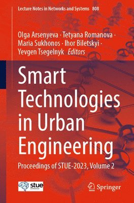 bokomslag Smart Technologies in Urban Engineering