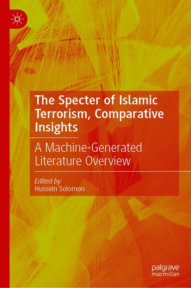 Hussein Solomon - Spectre of Islamic Terrorism: Comparative Insights, Inbunden