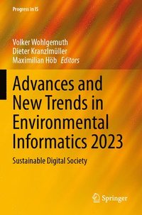 bokomslag Advances and New Trends in Environmental Informatics 2023