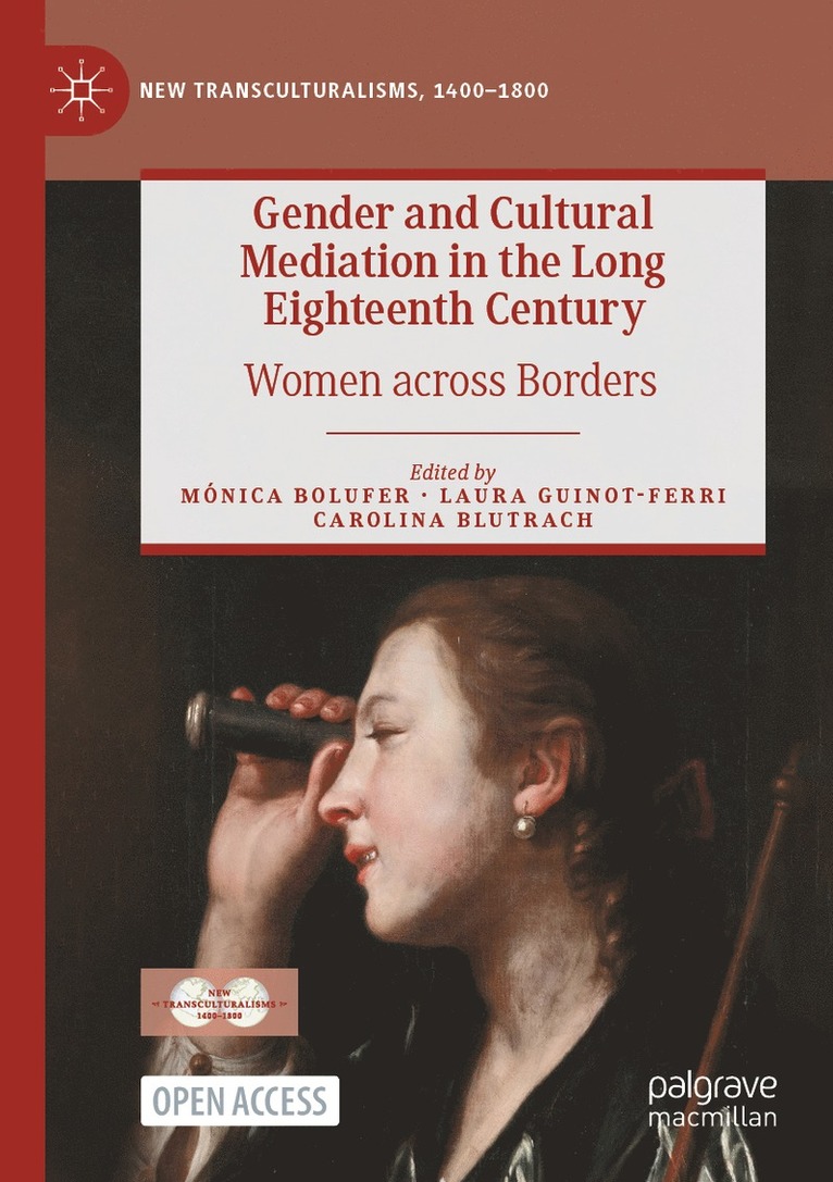 Gender and Cultural Mediation in the Long Eighteenth Century 1