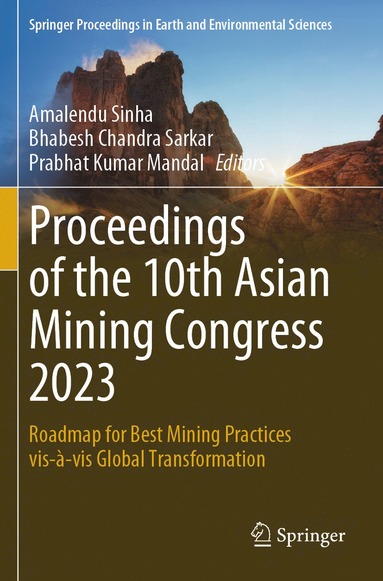 bokomslag Proceedings of the 10th Asian Mining Congress 2023