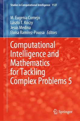 Computational Intelligence and Mathematics for Tackling Complex Problems 5 1