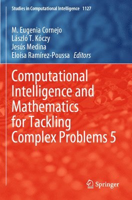 bokomslag Computational Intelligence and Mathematics for Tackling Complex Problems 5