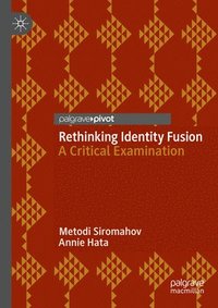 bokomslag Rethinking Identity Fusion