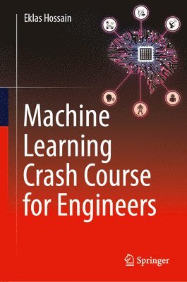 Machine Learning Crash Course for Engineers 1