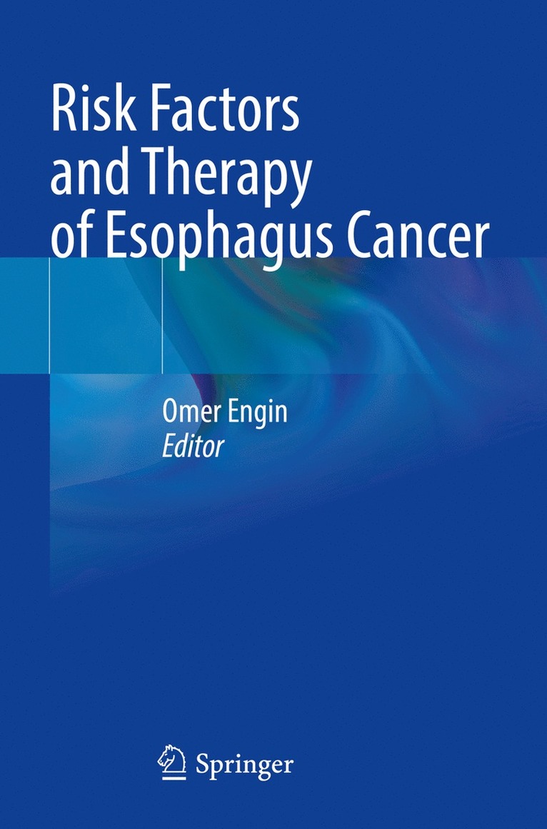 Risk Factors and Therapy of Esophagus Cancer