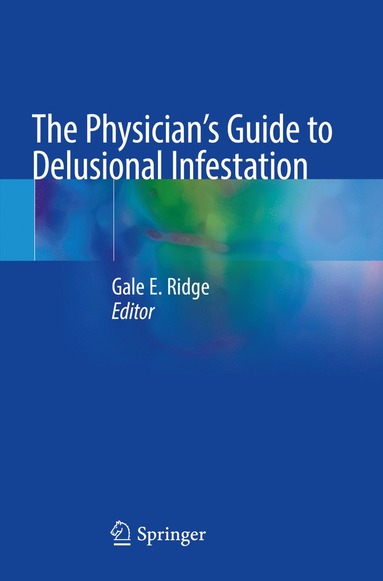 bokomslag Physician's Guide to Delusional Infestation