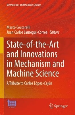 State-of-the-Art and Innovations in Mechanism and Machine Science 1