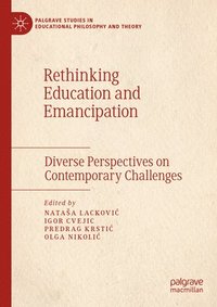 bokomslag Rethinking Education and Emancipation