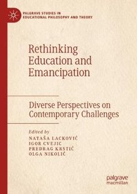 bokomslag Rethinking Education and Emancipation