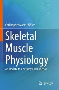 bokomslag Skeletal Muscle Physiology
