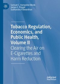 bokomslag Tobacco Regulation, Economics, and Public Health, Volume II