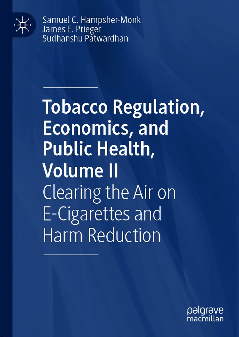 Tobacco Regulation, Economics, and Public Health, Volume II