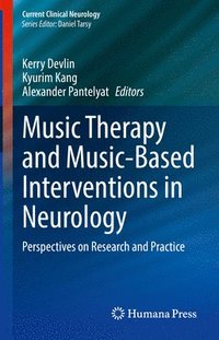 bokomslag Music Therapy and Music-Based Interventions in Neurology