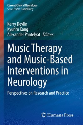 bokomslag Music Therapy and Music-Based Interventions in Neurology