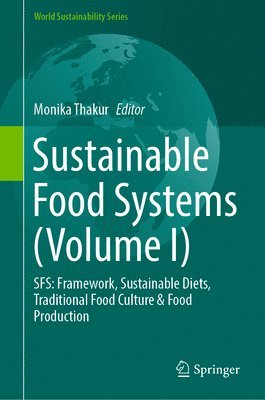 Sustainable Food Systems (Volume I) 1