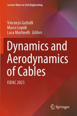 bokomslag Dynamics and Aerodynamics of Cables