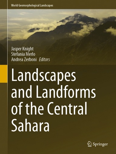 bokomslag Landscapes and Landforms of the Central Sahara