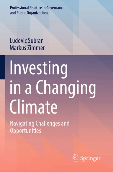 Ludovic Subran, Markus Zimmer - Investing in a Changing Climate, Häftad