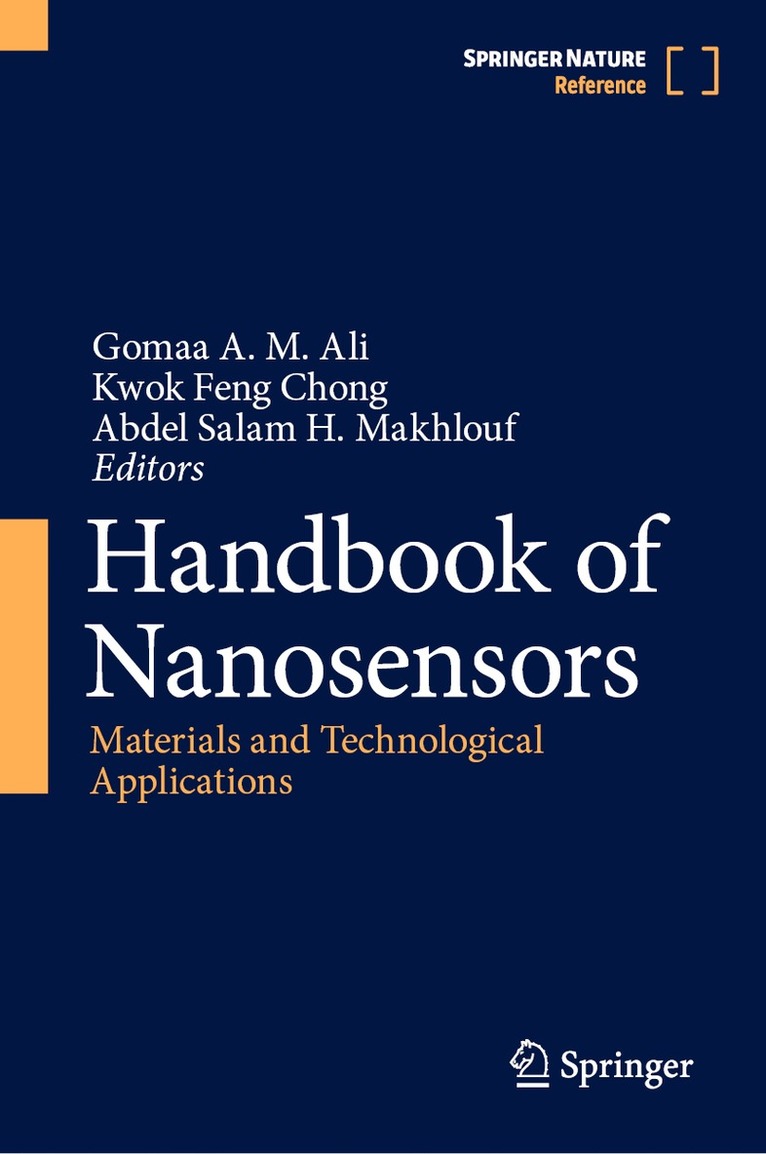 Gomaa A. M. Ali, Kwok Feng Chong, Abdel Salam H. Makhlouf - Handbook of Nanosensors, Inbunden