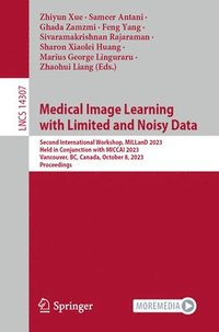bokomslag Medical Image Learning with Limited and Noisy Data