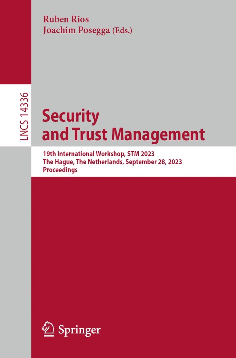 Ruben Rios, Joachim Posegga - Security and Trust Management, Häftad