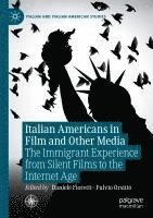 bokomslag Italian Americans in Film and Other Media