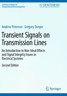 Transient Signals on Transmission Lines 1