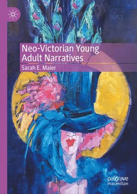 Neo-Victorian Young Adult Narratives 1