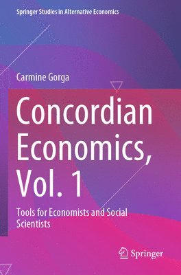 Concordian Economics, Vol. 1 1