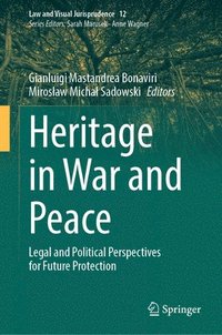 bokomslag Heritage in War and Peace