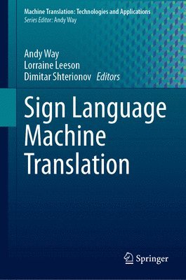 bokomslag Sign Language Machine Translation