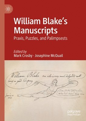 William Blake's Manuscripts 1