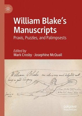 bokomslag William Blake's Manuscripts