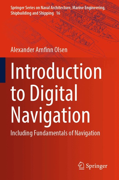 Alexander Arnfinn Olsen - Introduction to Digital Navigation, Häftad