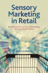 bokomslag Sensory Marketing in Retail