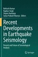 bokomslag Recent Developments in Earthquake Seismology