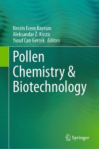 bokomslag Pollen Chemistry & Biotechnology