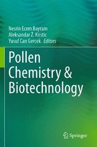 bokomslag Pollen Chemistry & Biotechnology