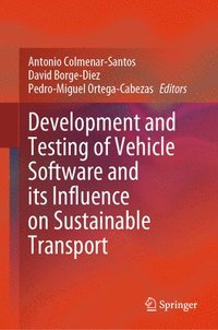 bokomslag Development and Testing of Vehicle Software and its Influence on Sustainable Transport