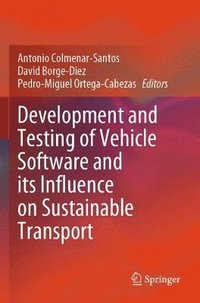 bokomslag Development and Testing of Vehicle Software and its Influence on Sustainable Transport