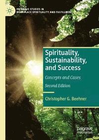 bokomslag Spirituality, Sustainability, and Success